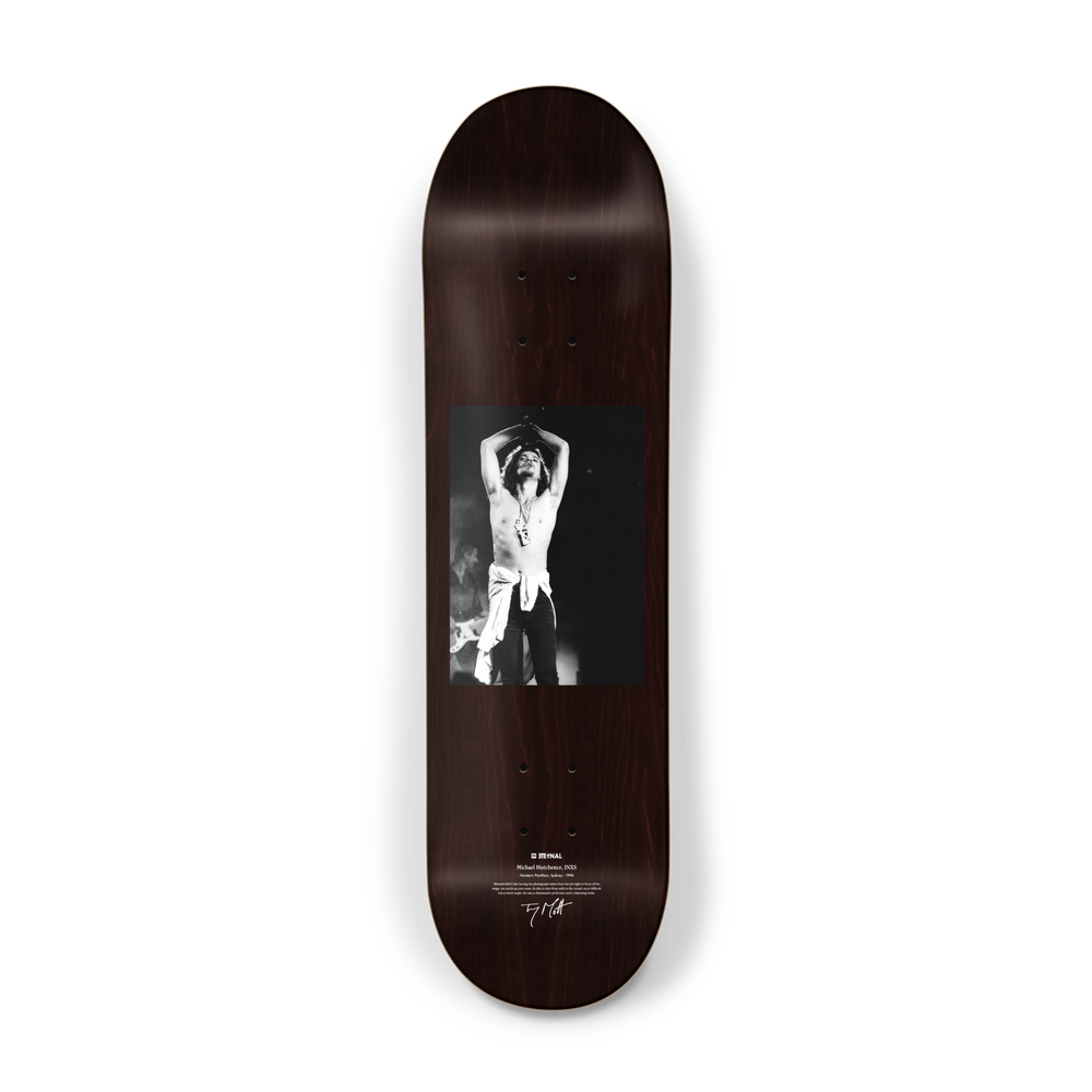 Eternal x Tony Mott Deck 8.0 Michael Hutchence